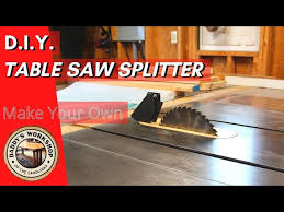 make your own table saw splitter