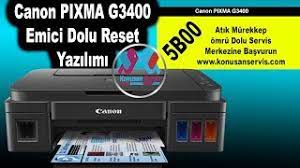 Überprüfen sie beim ausdruck, ob bei  . Canon Pixma G3400 Reset Emici Dolu Yazilimi Youtube