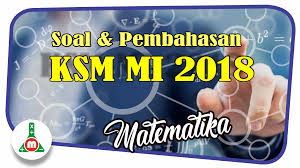 Soal dan pembahasan ujian nasional matematika smp 2013 paket 2full description. Download Pembahasan Ksm Matematika Terintegrasi Madrasah Ibtidaiyah Tahun 2018 M4th Lab