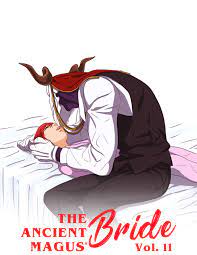 Ancient Magus: The Ancient Magus' Bride Vol. 11| (The Ancient Magus' Bride,  11)| Mahou Tsukai no Yome Manga Anime FAN by Ben Naylor | Goodreads