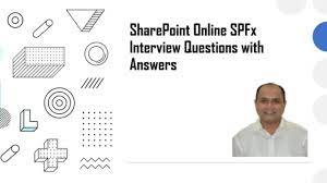 spfx interview questions with answers