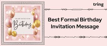75 best formal birthday invitation message