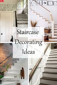 11 Stylish Staircase Decorating Ideas