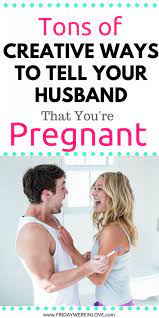 your husband you re pregnant
