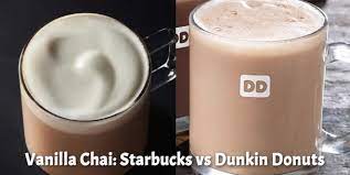 vanilla chai starbucks vs dunkin