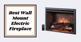 Best Wall Mount Electric Fireplace 2022