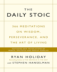 Buy The Daily Stoic 366 Meditations For Clarity By Ryan