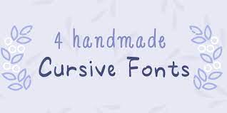 4 handmade cursive fonts for adobe