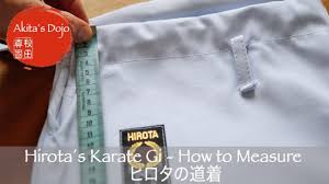 Hirota S Karate Gi How To Measure Video