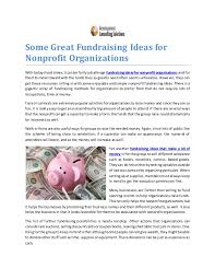 All nonprofits have administrative costs, which include not only expenses. Fundraising Ideas For Nonprofit Organizations