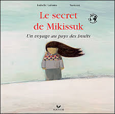 Le secret de Mikissuk