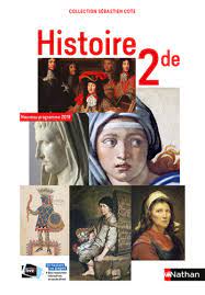 Histoire 2de - S. Cote - Livre de l'élève - 9782091728285 | Éditions Nathan