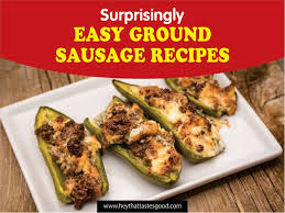 ground sausage recipes