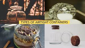 types of airtight storage containers