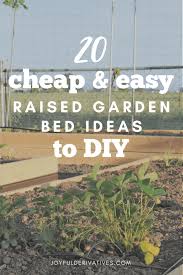 Raised Garden Bed Ideas To Diy