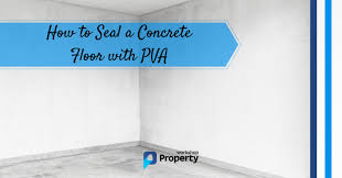 how to seal concrete floor with pva in