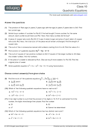Detailed solutions to quadratic quiz review worksheet. Grade 10 Math Worksheets And Problems Quadratic Equations Edugain Global