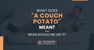 what does a couch potato mean when