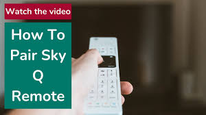 how to pair sky q remote you