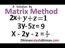 Matrix Method To Solve Linear Equations