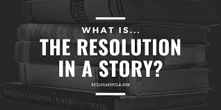 what is the resolution in a story