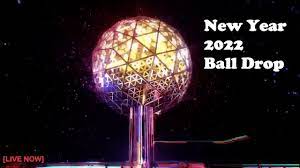 New Year Ball Drop 2022 LIVE streaming ...
