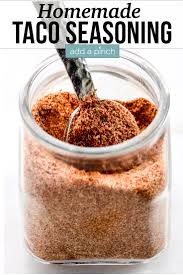 I have been mixing my own taco seasoning mix. Homemade Taco Seasoning Recipe Add A Pinch