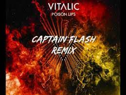 vitalic poison lips captain flash