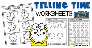 telling time worksheets superstar