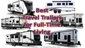 12 best travel trailers for full time