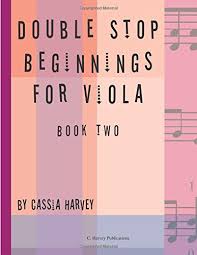 Double Stop Beginnings For Viola Book Two Amazon Co Uk