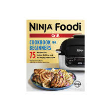 ninja foodi grill cookbook
