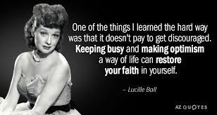 Get full conversations at yahoo finance Top 25 Quotes By Lucille Ball A Z Quotes
