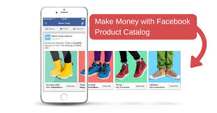 How To Use A Facebook Product Catalog To Grow Your Business