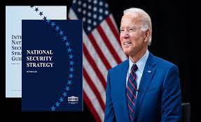 US NATIONAL STRATEGIES OF THE BIDEN ADMINISTRATION: A FRAGILE EXERCISE IN SHUFFLING PRIORITIES - National Maritime Foundation