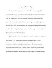 Got a reflection paper due and don't know where to start? Immigration Reflection Paper Immigration Reflection Paper Immigration Is A Very Controversial Subject People Have Many Different Views About Course Hero