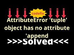 python error attributeerror tuple
