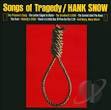 Songs of Tragedy/When Tragedy Struck
