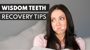 wisdom teeth extractions recovery tips