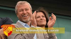 Rus milyarder Abramoviç Göztepe 'yi satın aldı! - Borsametre