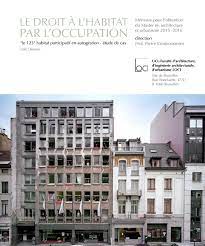 Le doit à l'habitat par l'occupation by L Desiron - Issuu