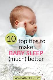 Top Tips To Make Baby Sleep Much