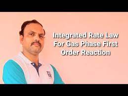 Integrated Rate Law For Gas Phase First