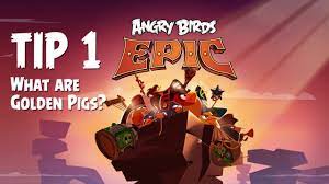 Angry Birds Epic Tips & Tricks | Understanding Golden Pigs - YouTube