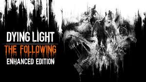 We did not find results for: Dying Light Enhanced Edition Update 1 04 Released Patch Notes Inside