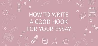 How To Write An Essay Hook Sentences With Examples Eliteessaywriters