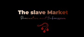 Welcome - The Slave Market