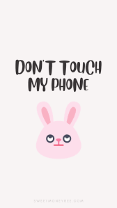 20 don t touch my phone wallpapers