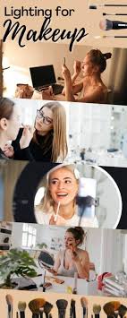 what is the best lighting for makeup