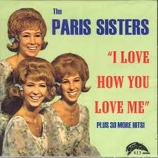 FROM THE VAULTS: The Paris Sisters - I Love How You Love me